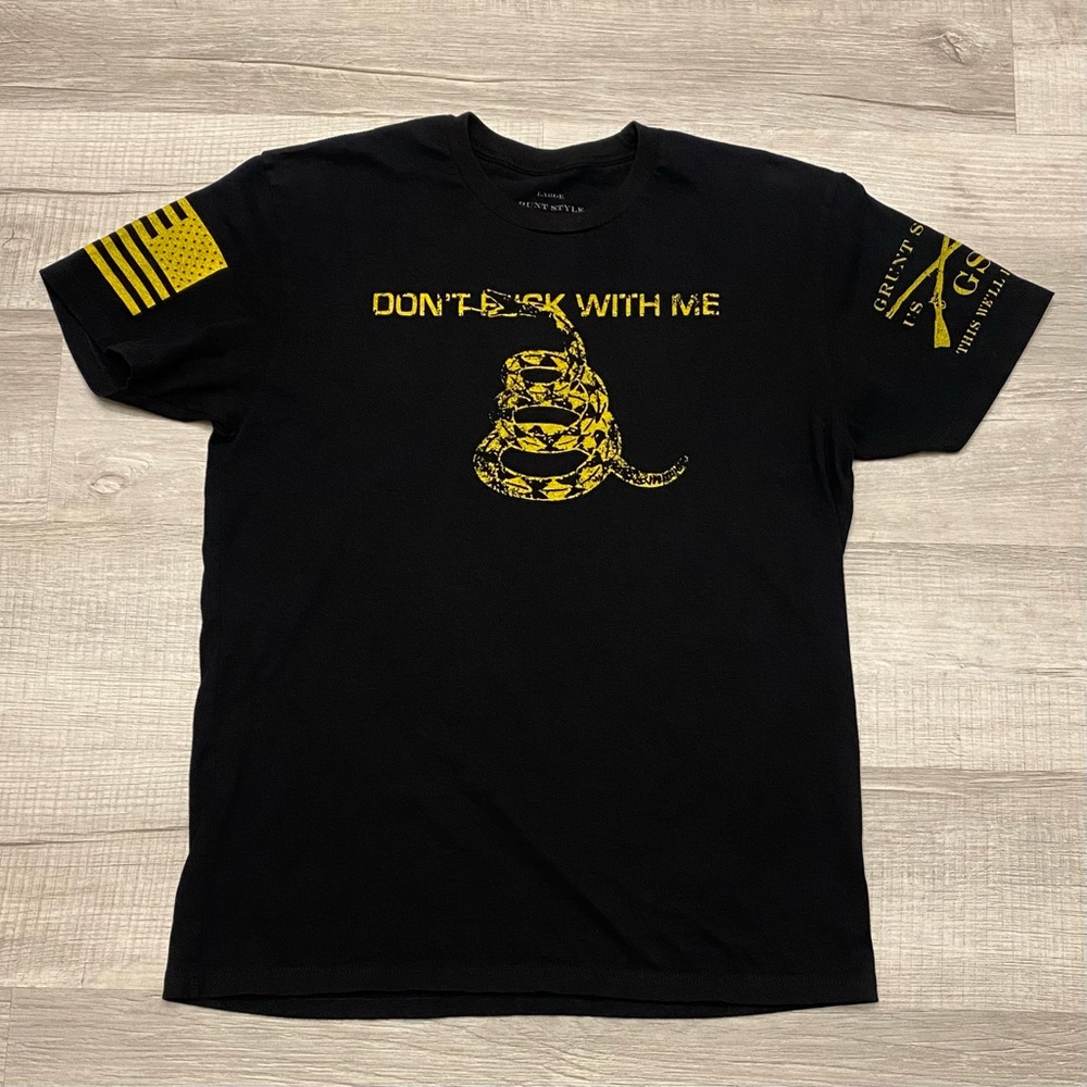 Grunt Style Don’t Fu*k With Me T-Shirt - Size Large